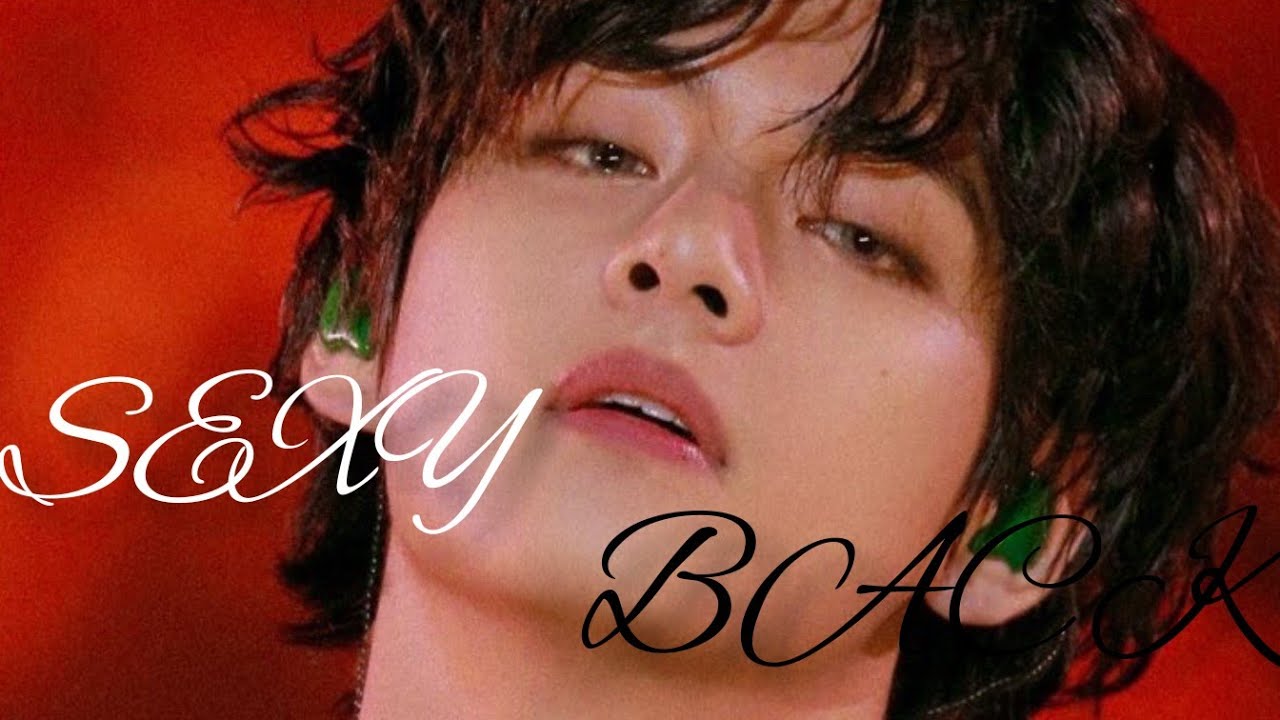 Taehyung - Sexy Back - FMV