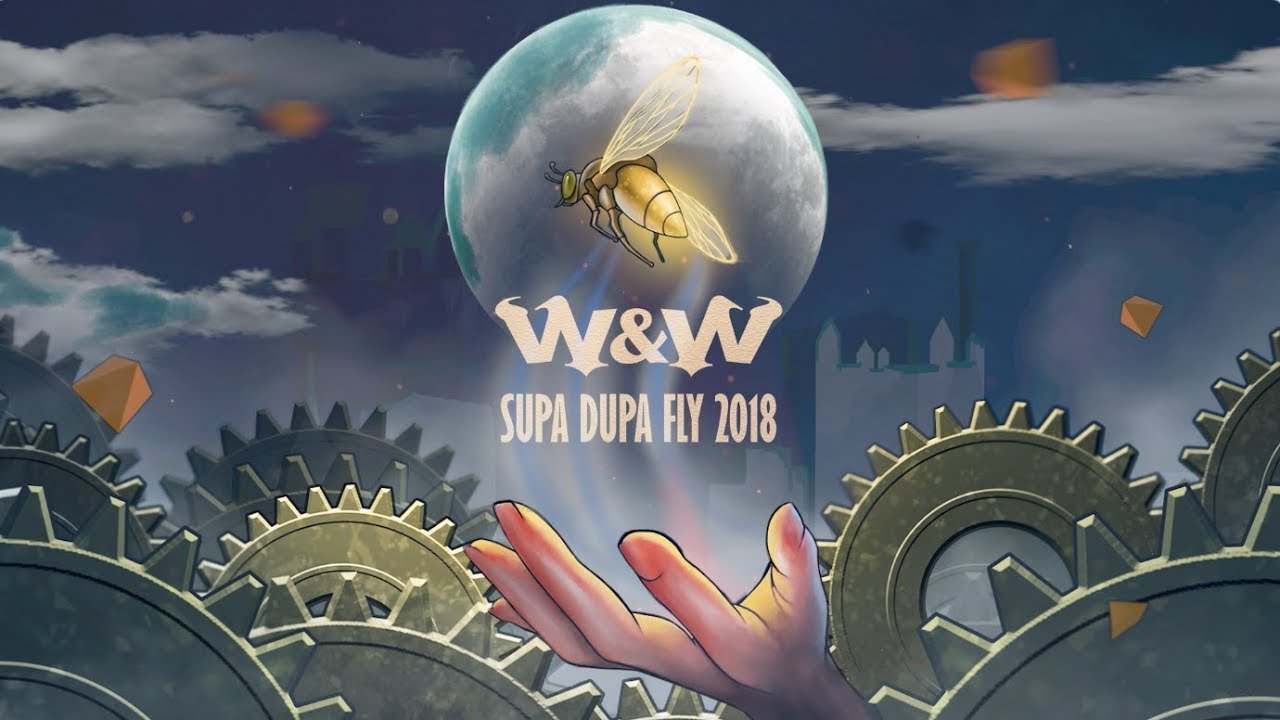 W&W - Supa Dupa Fly 2018