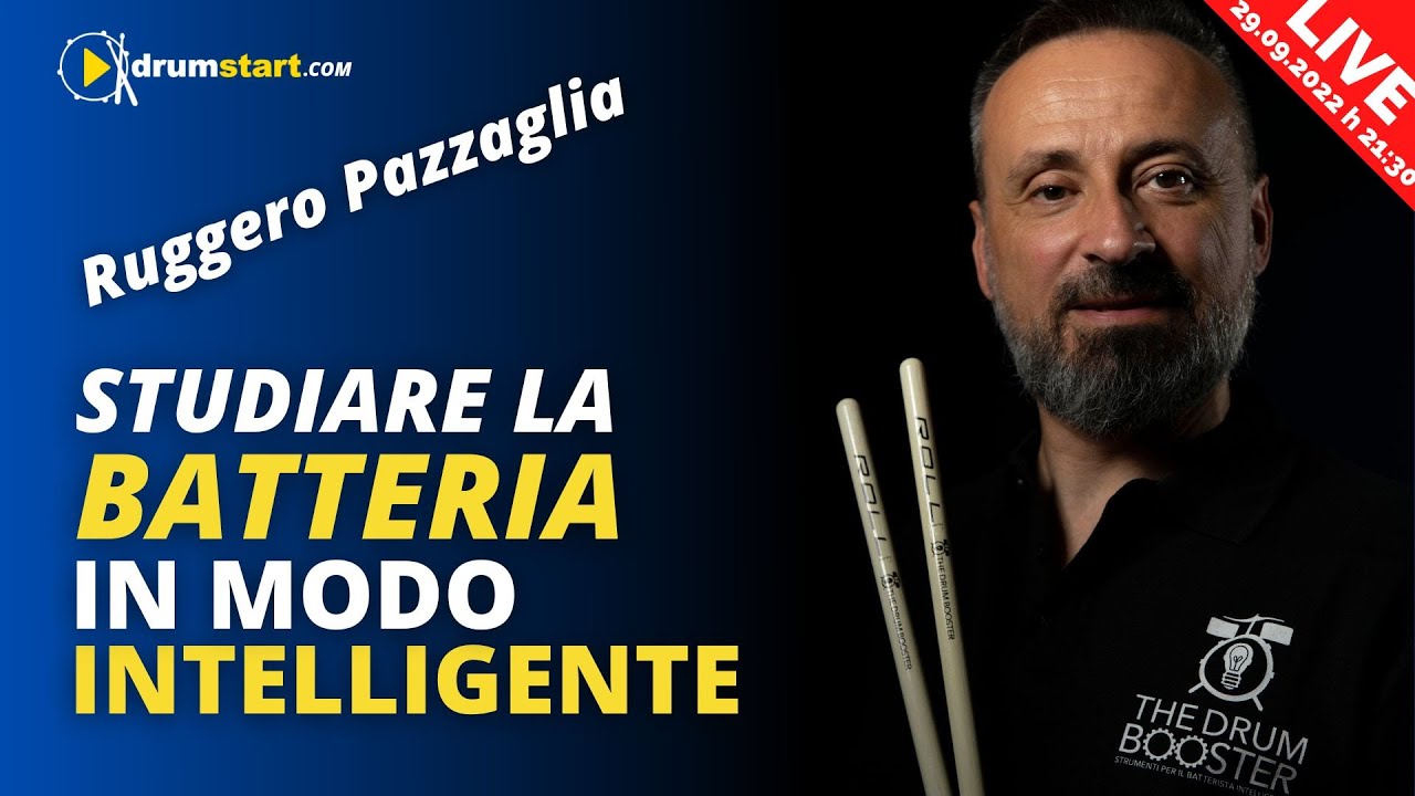 Studiare la BATTERIA in modo INTELLIGENTE - Live con Ruggero Pazzaglia + Special Guests