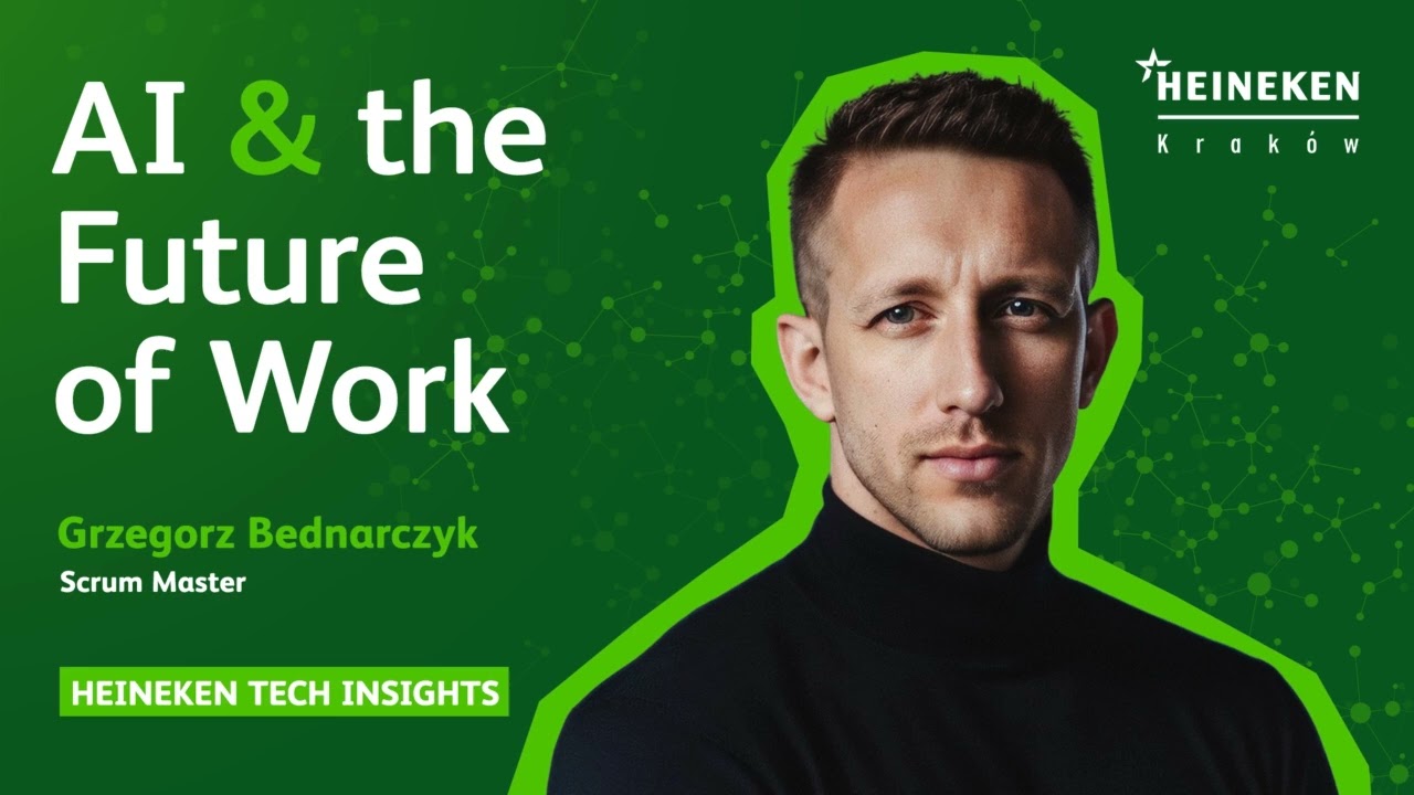 HEINEKEN Tech Insights E12 - AI & the Future of Work