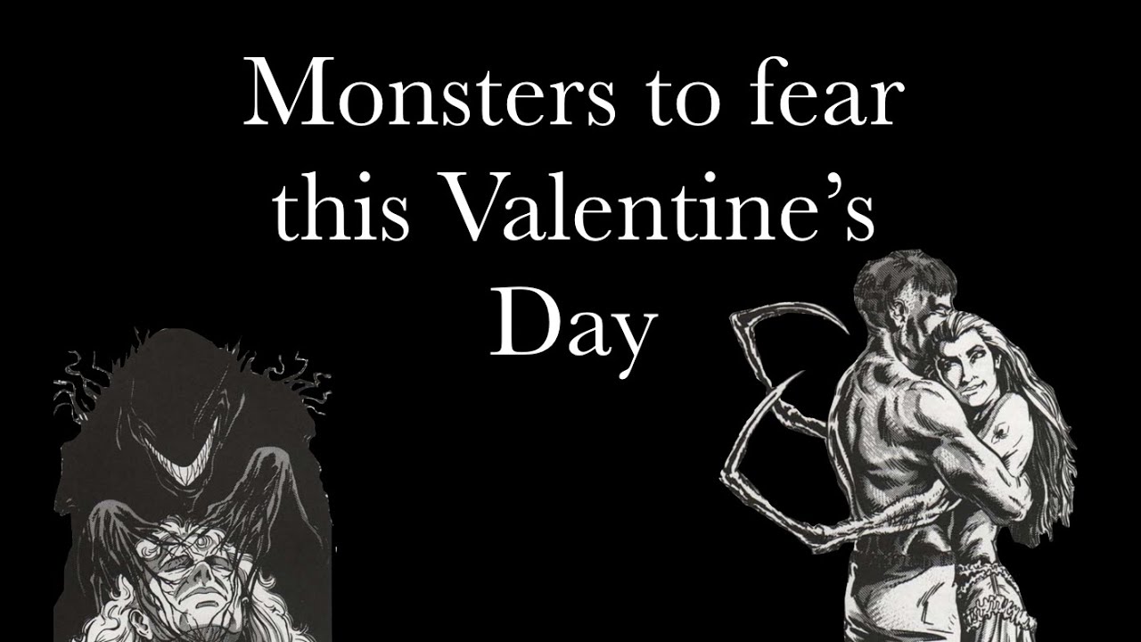 Ravenloft monsters to fear this Valentines day
