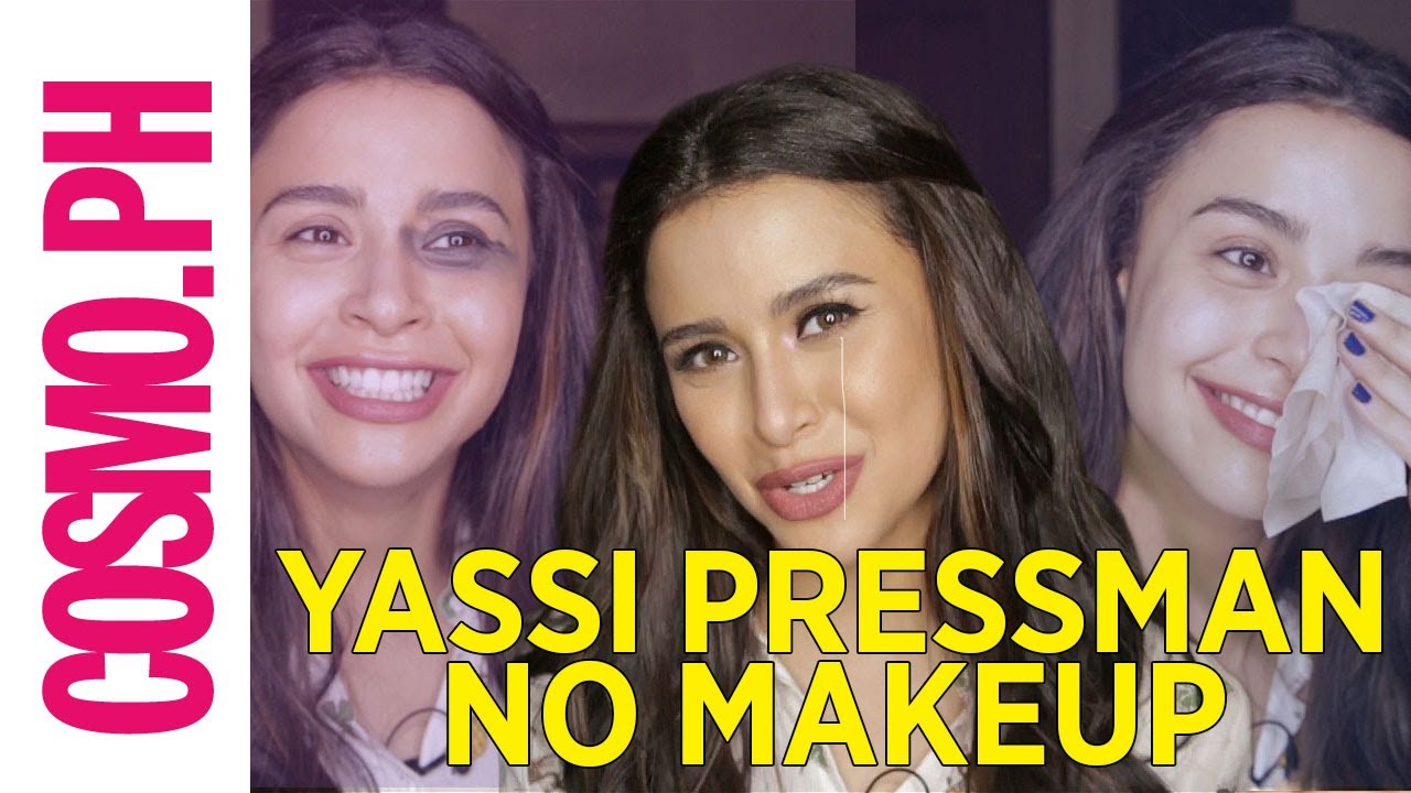 Yassi Pressman Removes Her Makeup