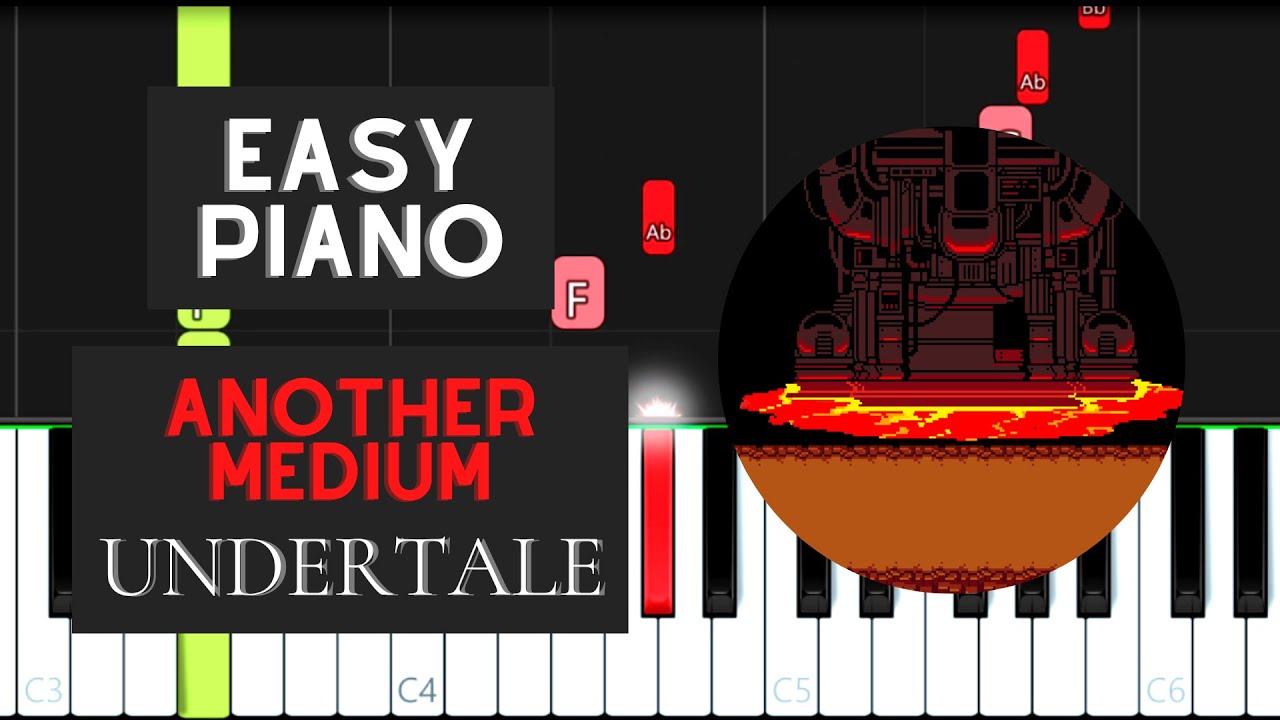 Another Medium (EASY Piano Tutorial) - Undertale