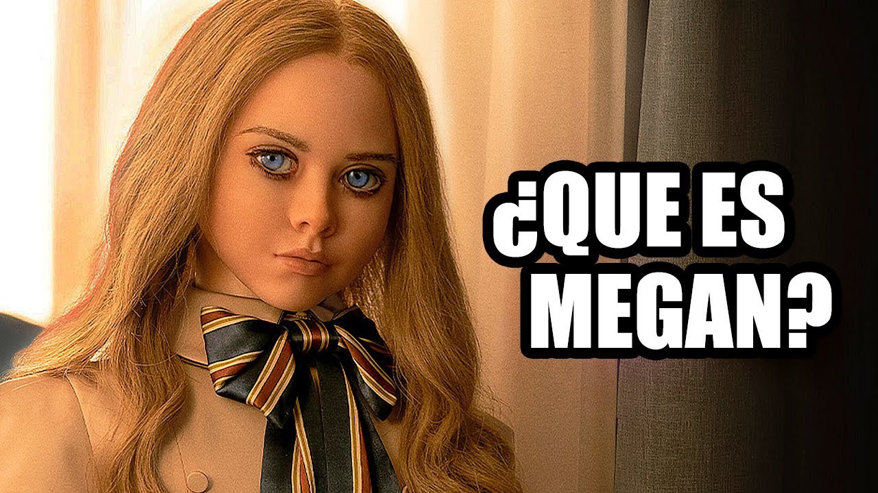 QUÉ ES MEGAN? (Explicación de M3GAN)
