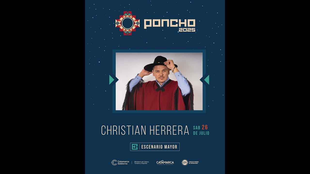 Festival Nacional e Internacional del Poncho  2025 - Christian Herrera