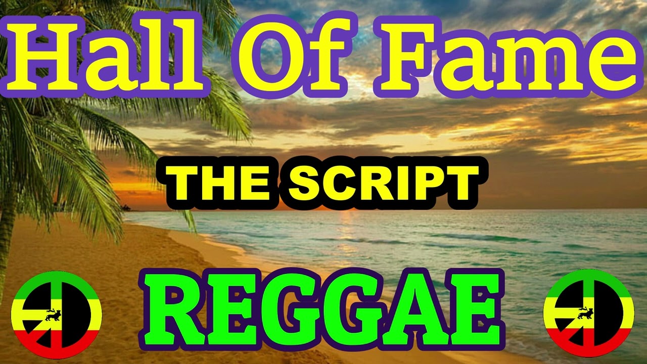 Hall Of Fame - The Script (Reggae) Dj Rafzkie
