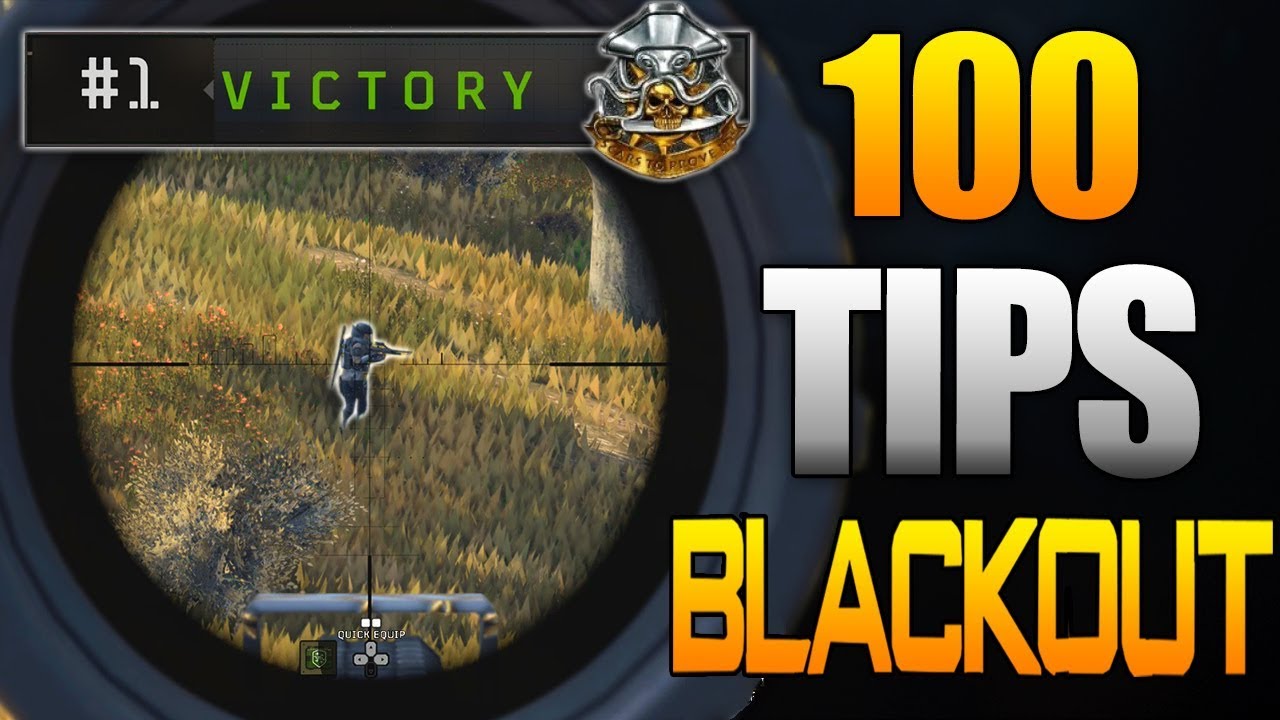 100 Blackout Tips to Get More Wins! (Black Ops 4)