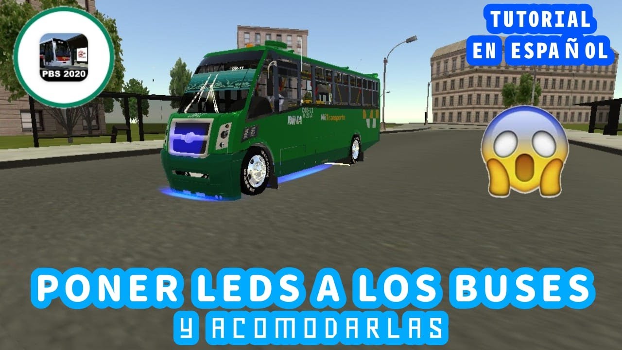 Cómo poner luces Led a los Mods | Proton Bus Simulator | Tutorial en Español