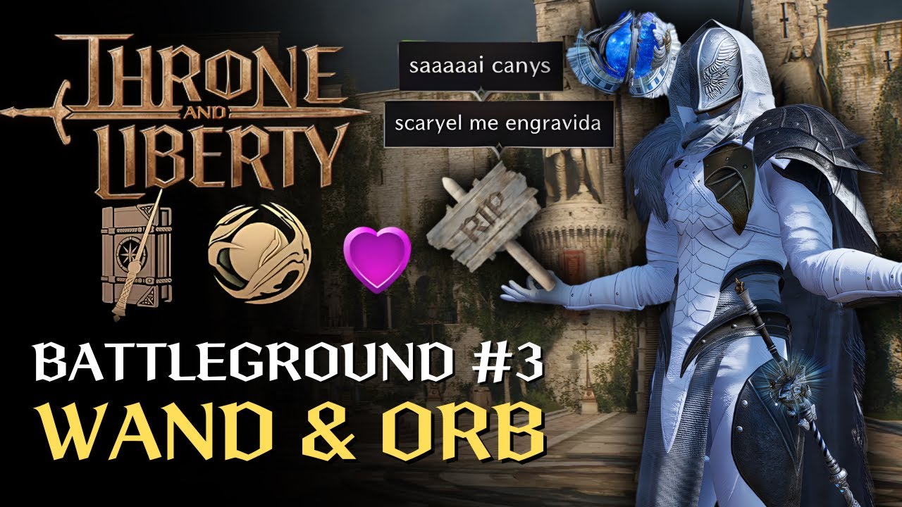 NÃO É SOBRE DAR MAIS DANO - WAND & ORB [ORACLE] BATTLEGROUND PVP 3 | THRONE AND LIBERTY