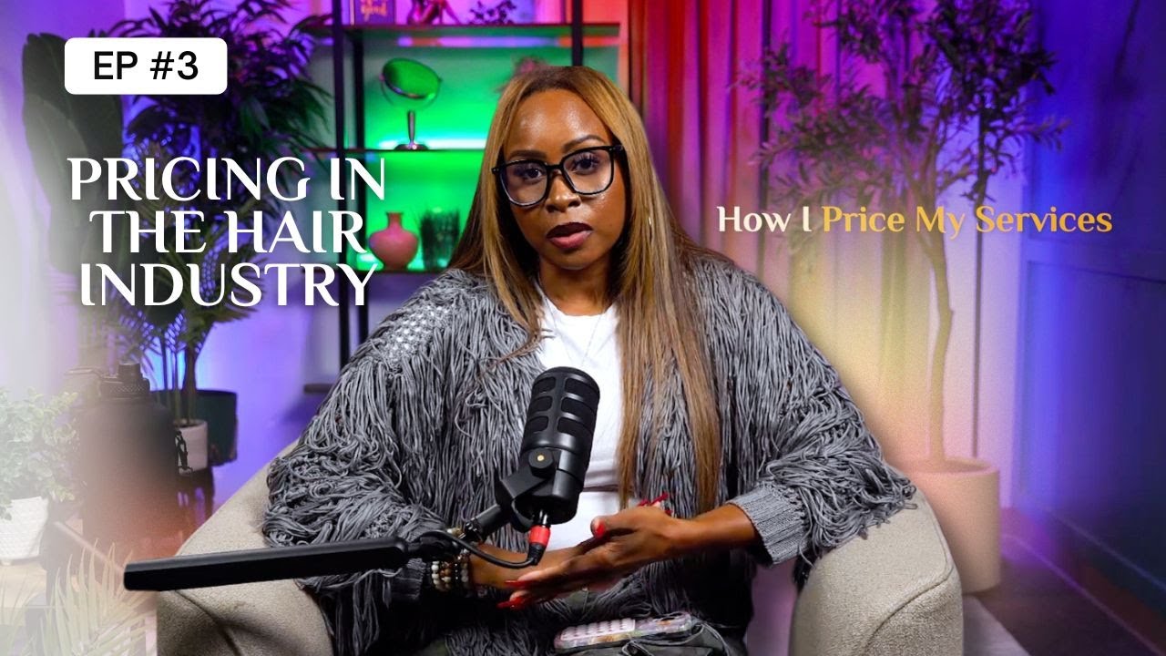 Pricing Wars! Stylist Vs. Client