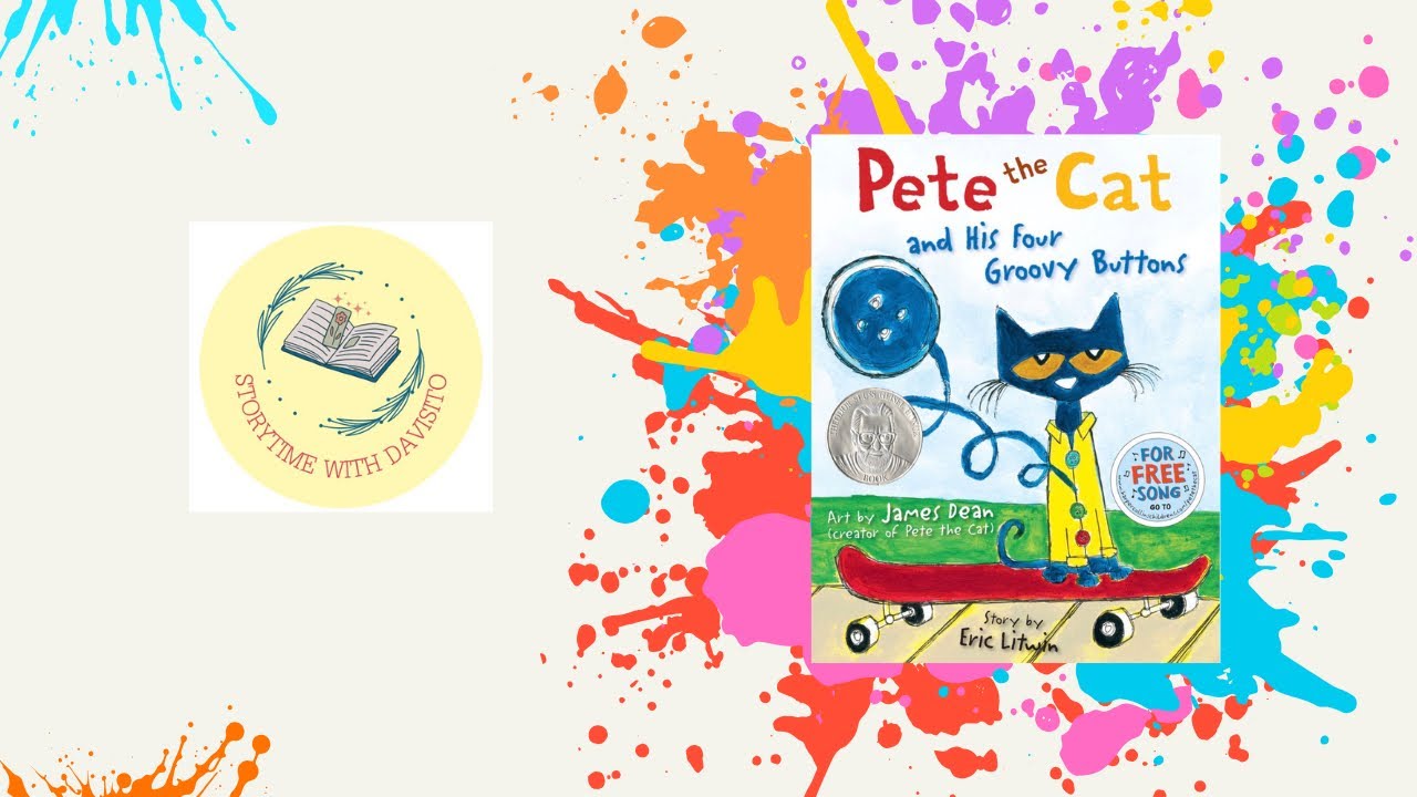 Pete the Cat and His Four Groovy Buttons|Read Aloud For Kids