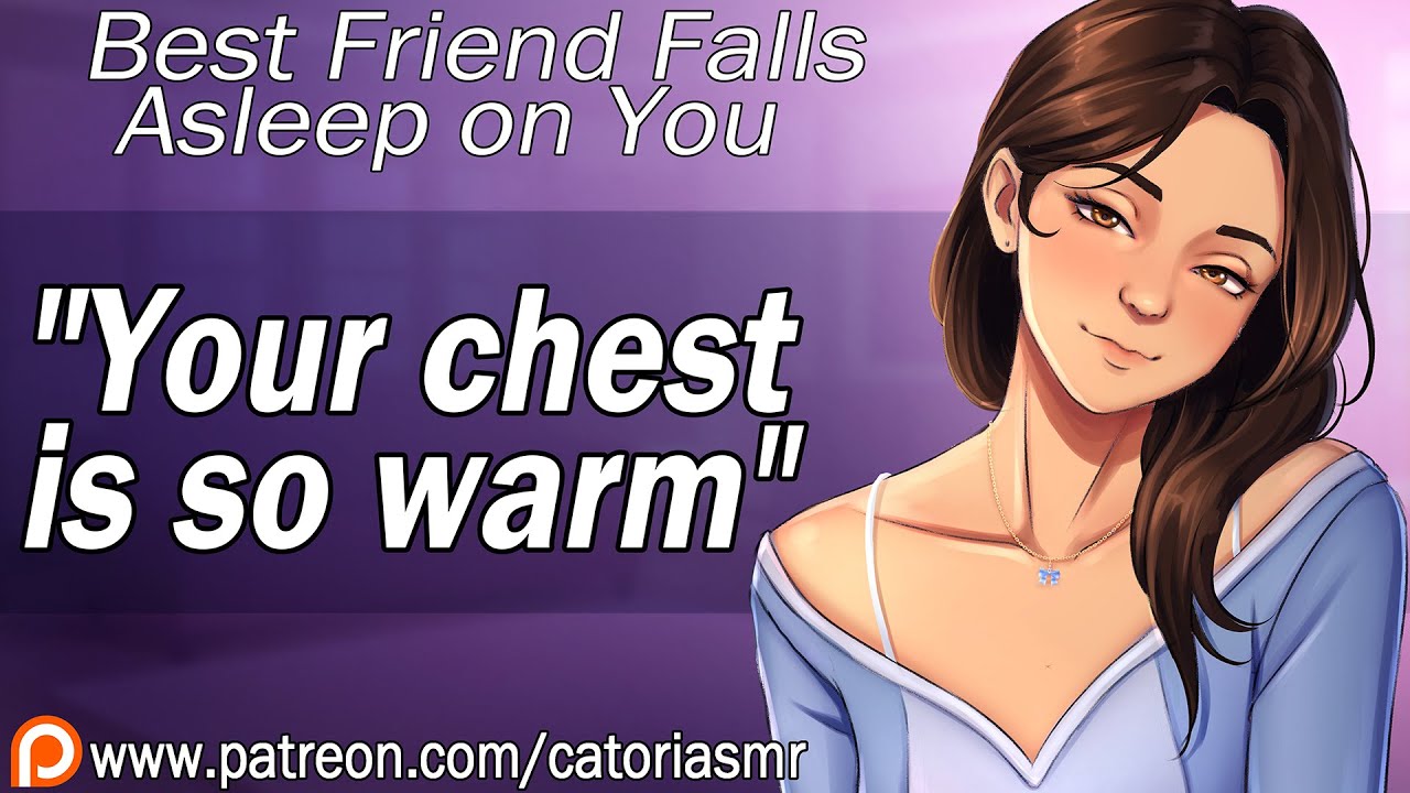 Best Friend Falls Asleep on Your Chest [ASMR Roleplay] [Cuddles] [Friends to More?]