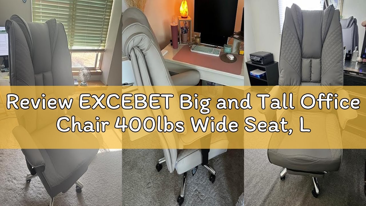 Review EXCEBET Big and Tall Office Chair 400lbs Wide Seat, Leather High Back Executive Office Chair