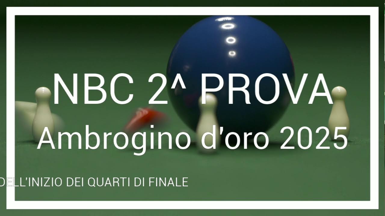 NBC 2^ PROVA - Quarti / Ambrogino d'oro 2025