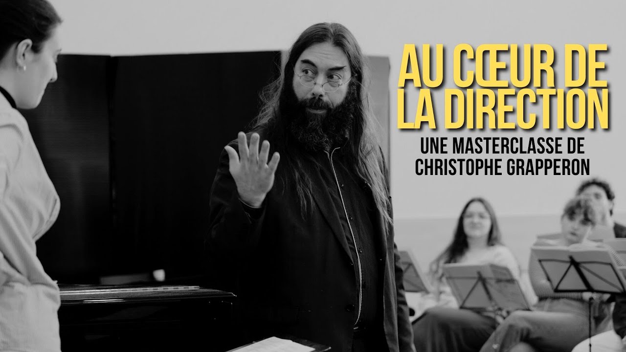 Au cœur de la direction : une masterclasse de Christophe Grapperon