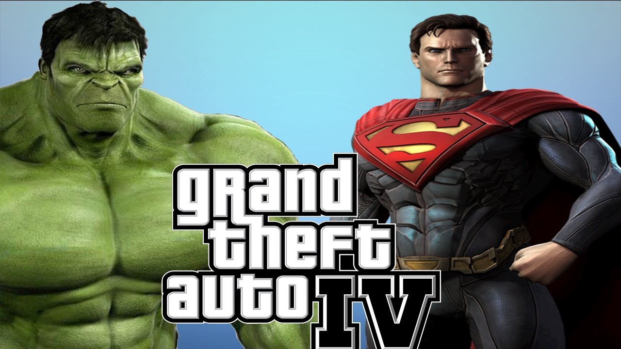 GTA IV Superman VS Hulk Mod  