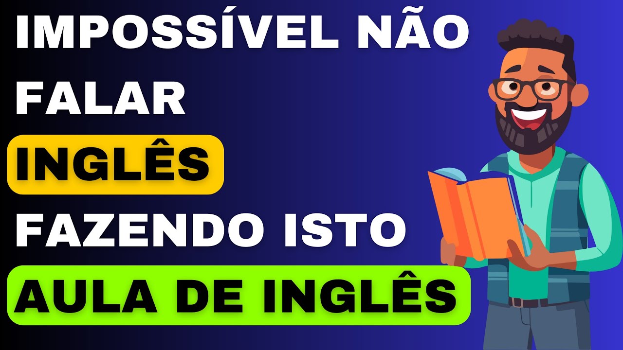 🤔💭É IMPOSSÍVEL não aprender INGLÊS fazendo isso. Aprenda MAIS RÁPIDO usando este TRUQUE. Curso.