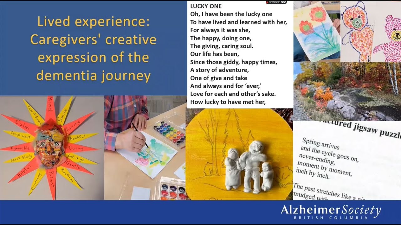 Lived Experience I Caregivers' creative expression of the dementia journey