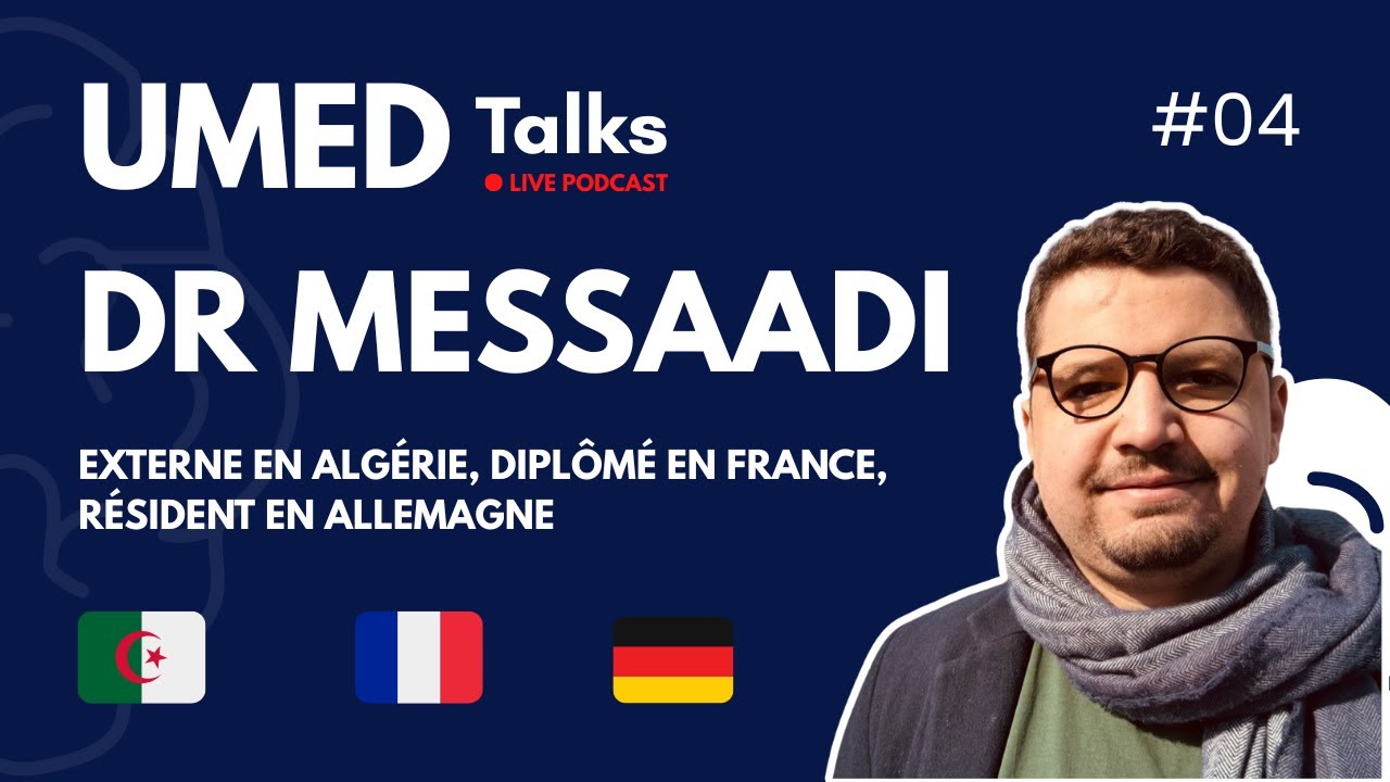 Externe en Algérie, diplômé en France, résident en Allemagne : le parcours atypique du Dr Messaadi