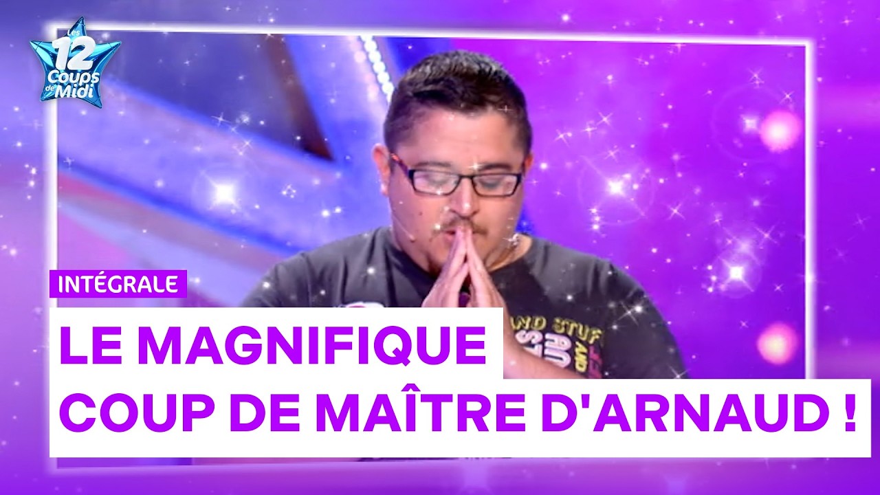 Arnaud le pizzaiolo Maître de Midi 🍕 Émilie de retour !  | INTÉGRALES | Les 12 Coups de Midi