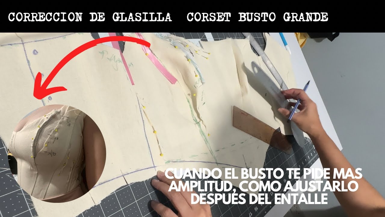 Corset de piezas para busto grande, corrección de glasilla (mock up) paso a paso 