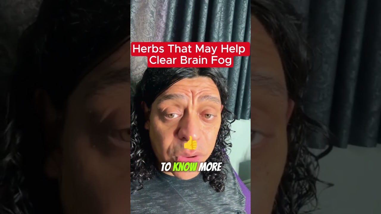 🍃Herbs That May Help Clear Brain Fog🍃