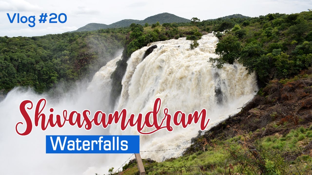 Shivasamudram Water falls | Barachukki | Gaganachukki |Karnataka- Vlog #20
