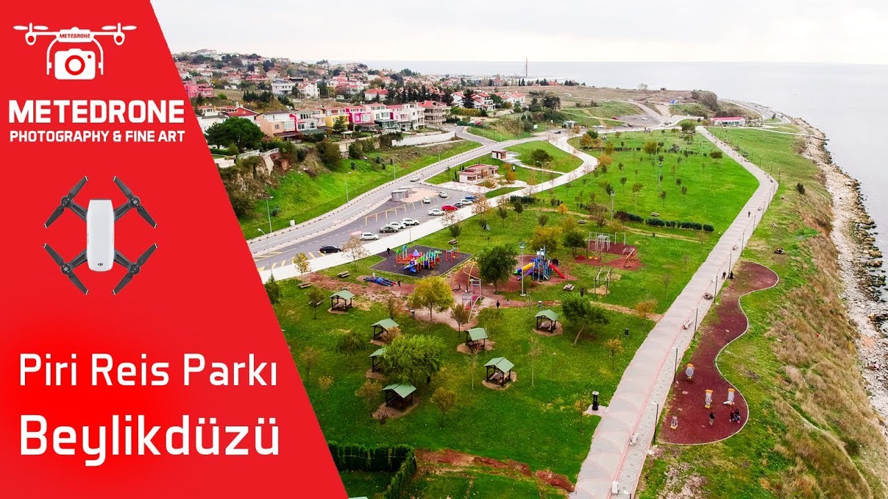 Beylikdüzü Sahili Piri Reis Parkı Drone Çekimi