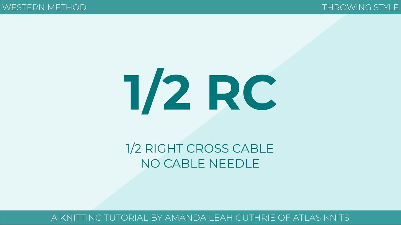 1/2 Right Cross (1/2 RC) :: No Cable Needle :: Knitting Cables :: Right-Handed