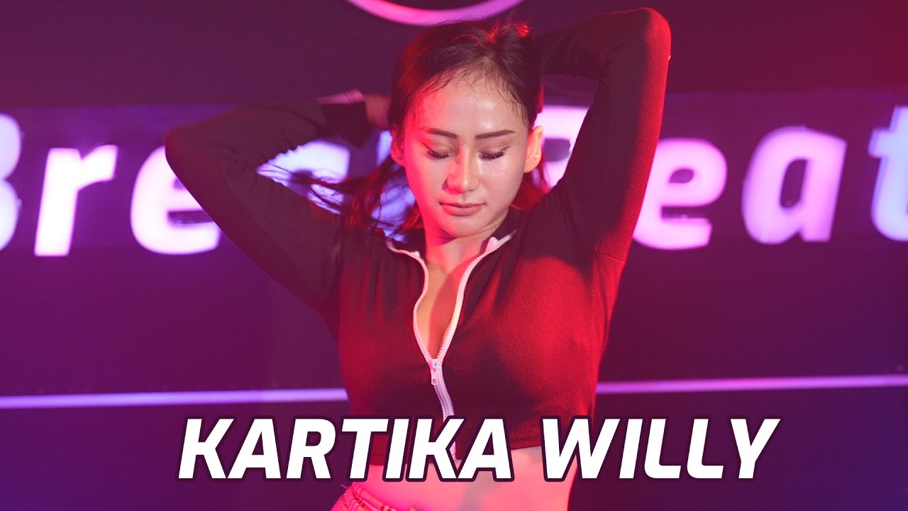 DJ BREAKBEAT FULL BASS KARTIKA WILLY