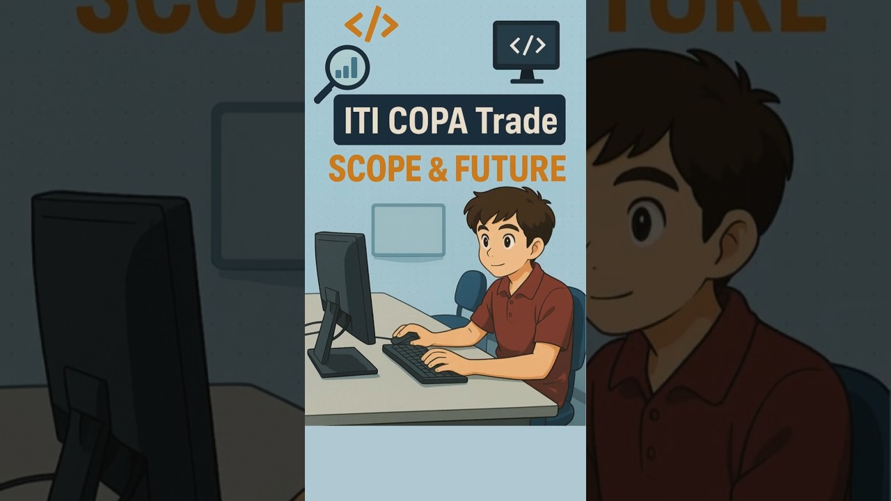 ITI Copa Computer Course Scope | ITI Career Options in Computers #iti #copa #computer #ytshorts