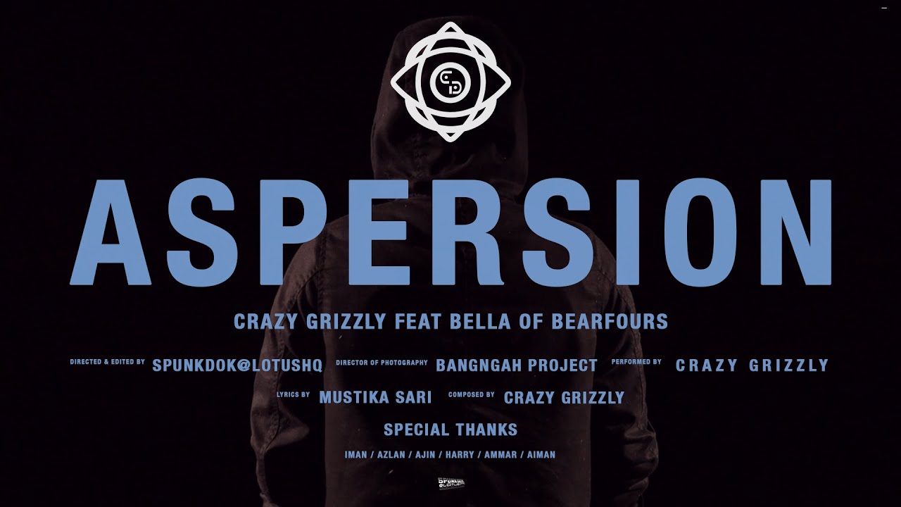 CRAZY GRIZZLY - ASPERSION Feat BEARFOURS [Official Music Video]