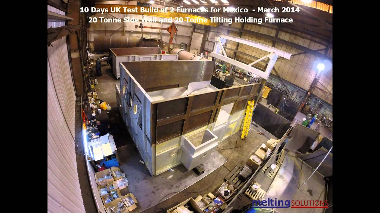 Side-well and Holding Furnace Build Time Lapse Video