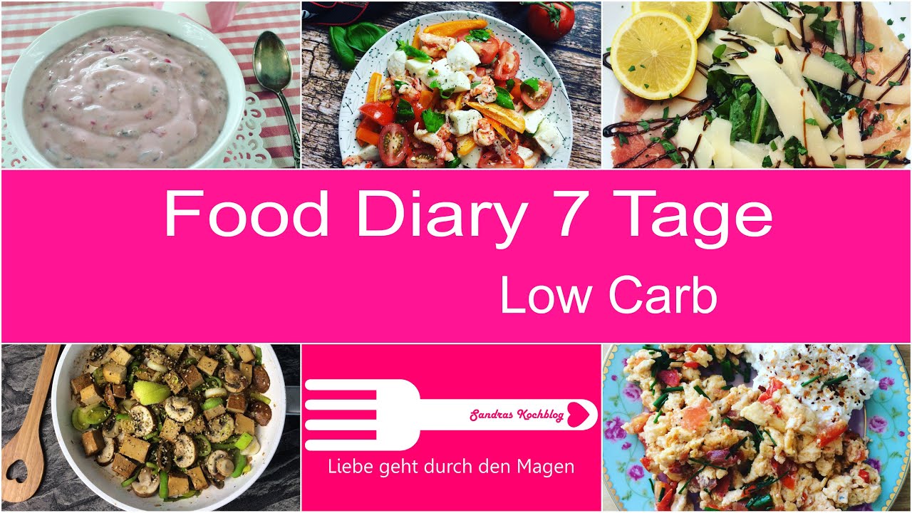 Food Diary #5 I Sandras Kochblog I Low Carb I inklusive Rezepte I Vlog