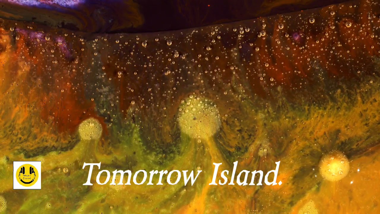Tomorrow Island -DEX 1200 .mp3 Best beautiful relaxing video& music #Amuusic  #epidemicsounds