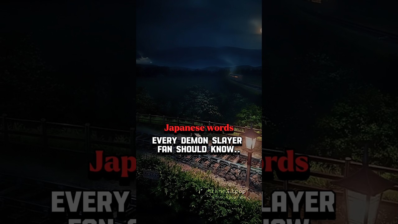 Japanese words that every demon Slayer fan should know!! || @AnimeX_kpop-d04 #demonslayer #fyp