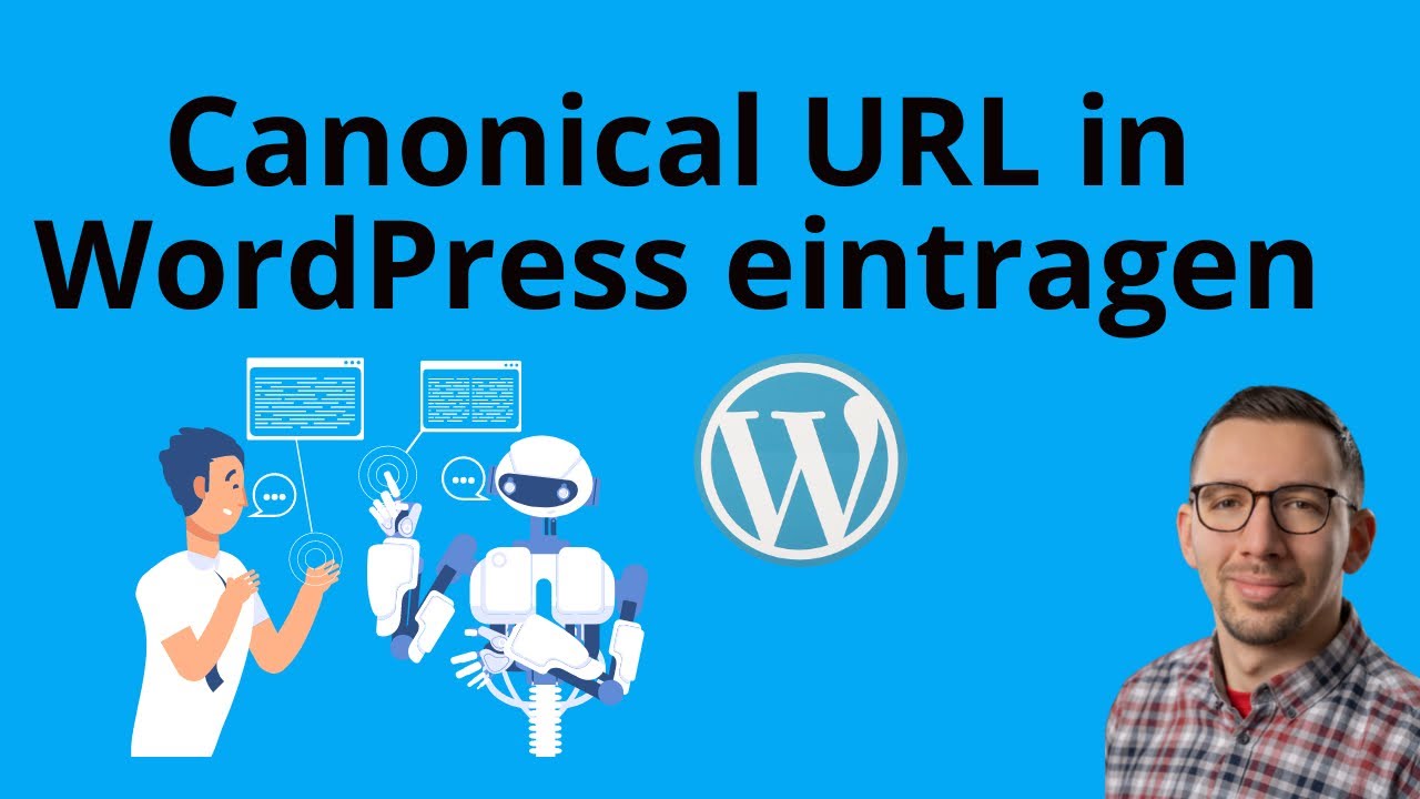 Yoast SEO richtig nutzen: Canonical Tag und Canonical URL in WordPress einrichten