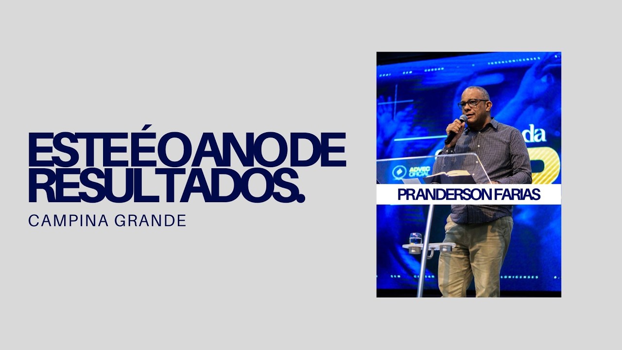 PR ANDERSON FARIAS - Este é o ano de resultados.