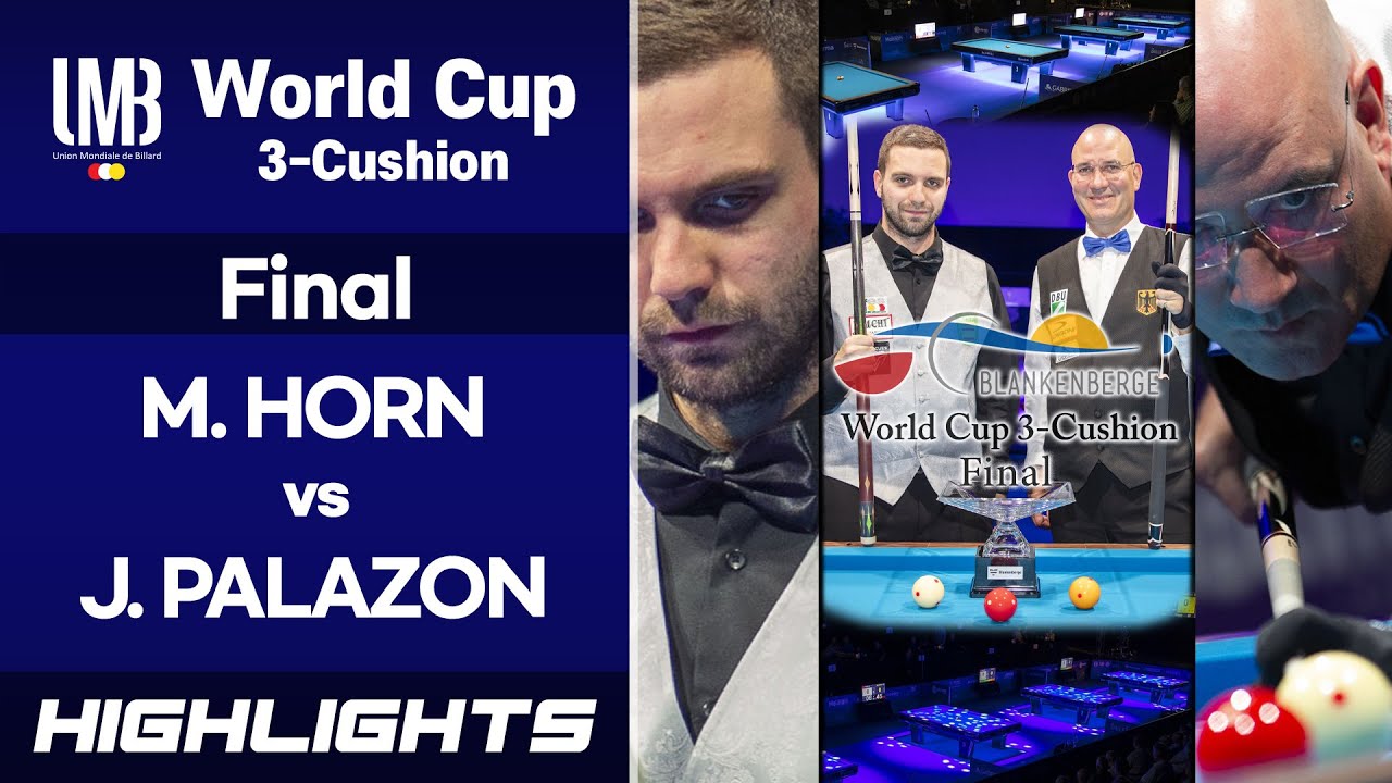 [Blankenberge World Cup 3-Cushion 2019] Final - Javier PALAZON (ESP) vs Martin HORN (GER). H/L