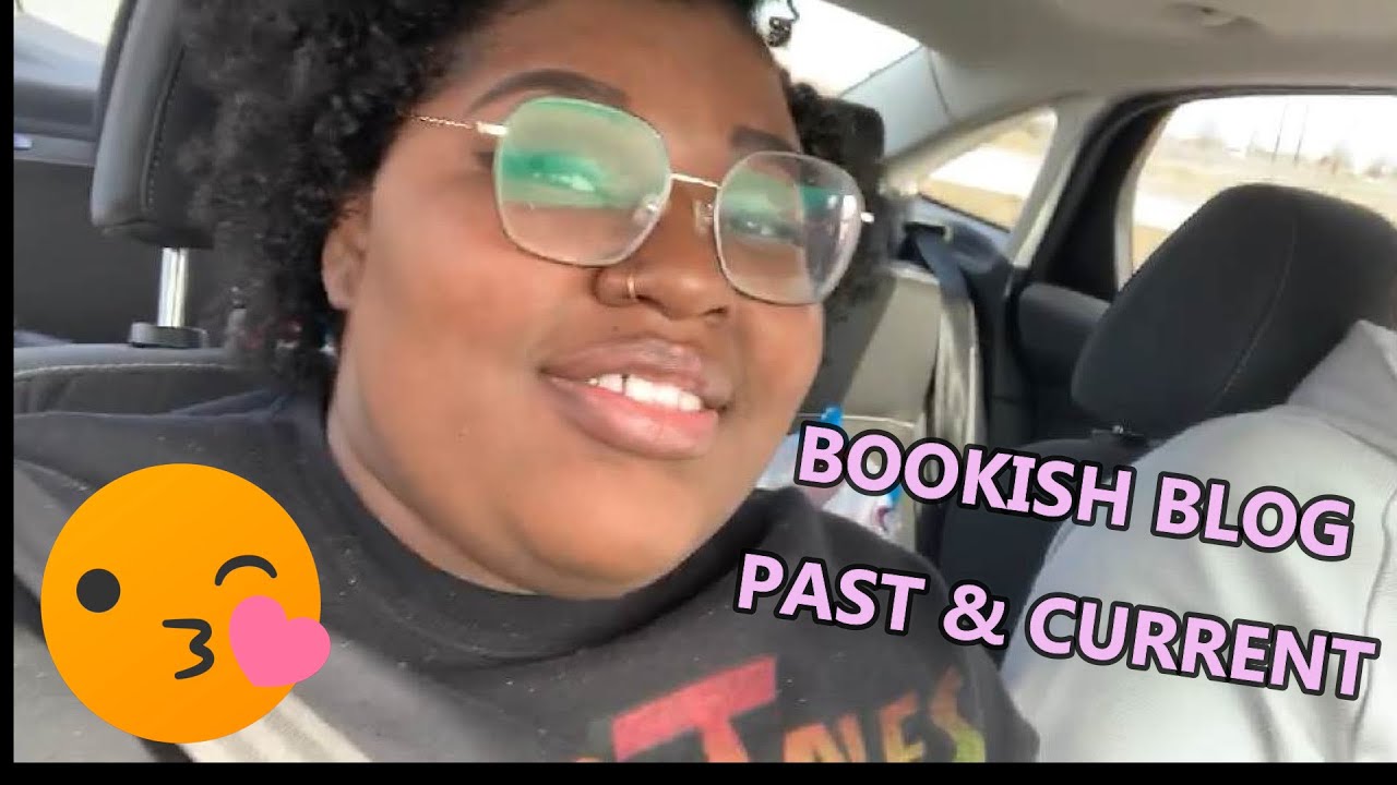 Bookish Blog|Past & Current