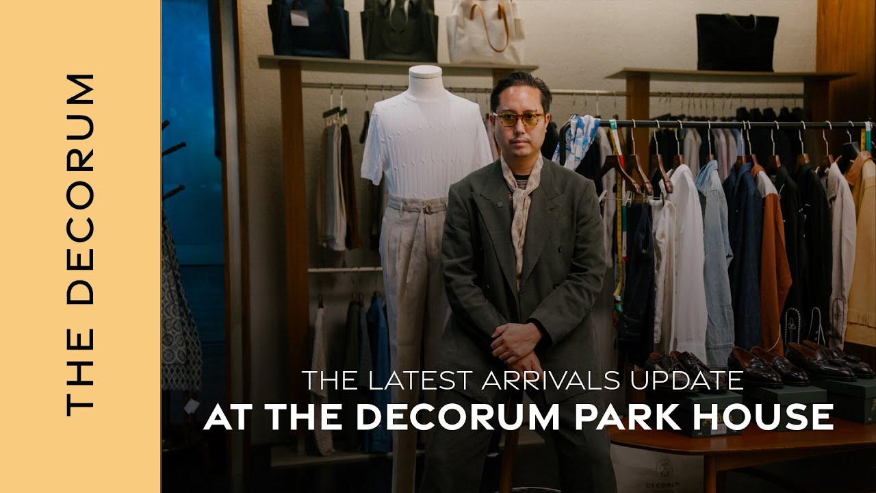อัพเดท Item ใหม่ของ The Decorum Park House : Casa Del Sarto,Igarashi Trousers, Alden,