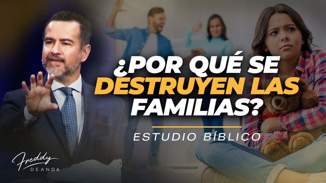 ¿Por qué se destruyen las familias? @freddydeanda