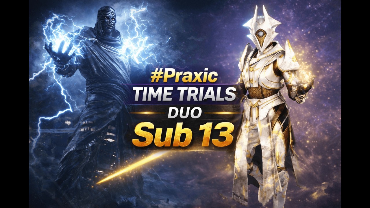 Equilibrium Praxic Time Trials DUO–(Sub 13) Run | Destiny 2 Renegades #motw #PraxicTimeTrials