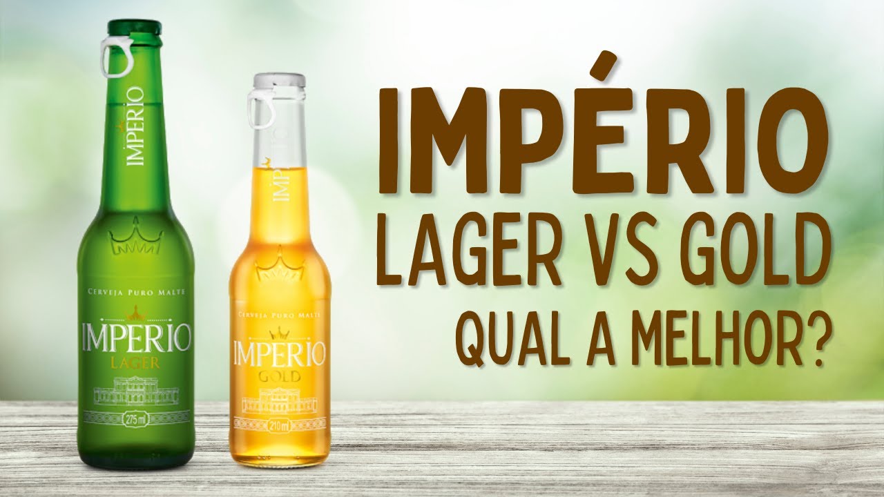 Cerveja Império Lager é Boa? - Cerveja Império Lager vs Império Gold