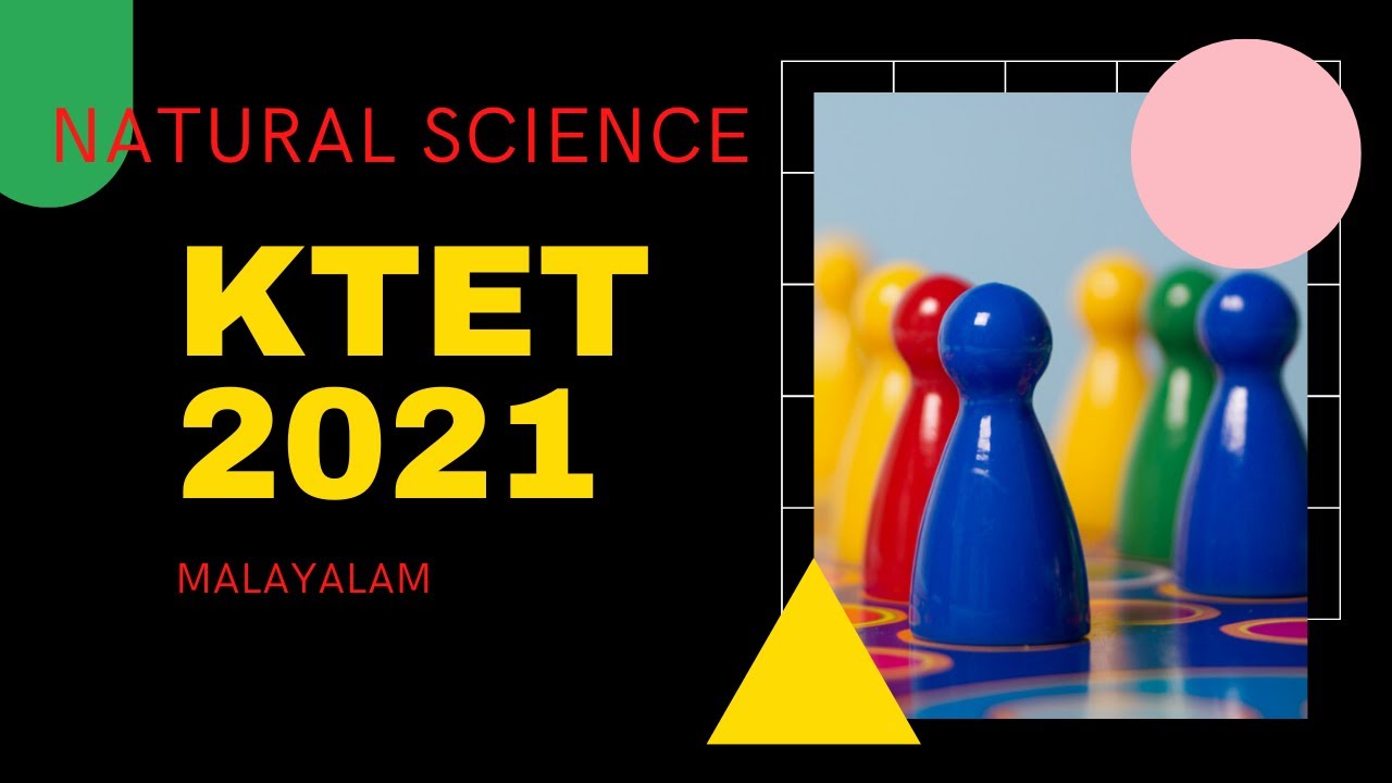NATURAL SCIENCE KTET 2021- PART 2