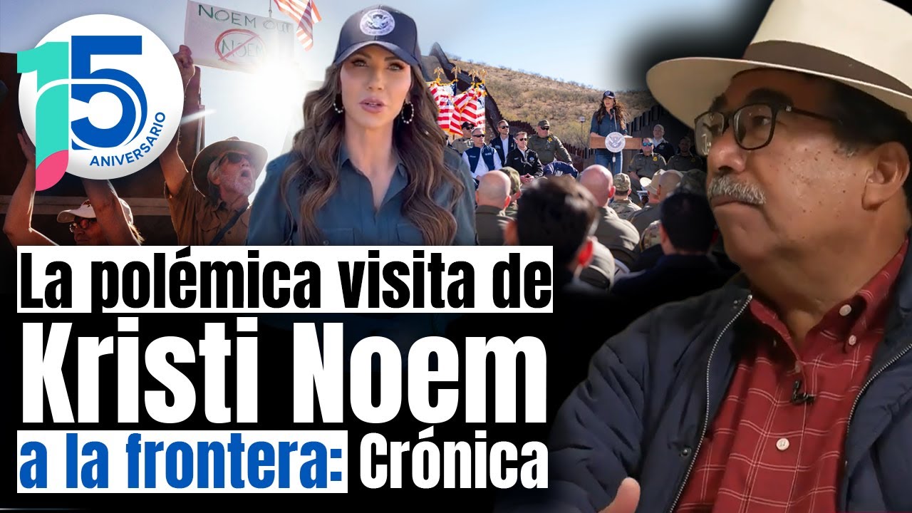 Protestan en Nogales, Arizona contra Kristi Noem: exigen sacar a agentes del ICE