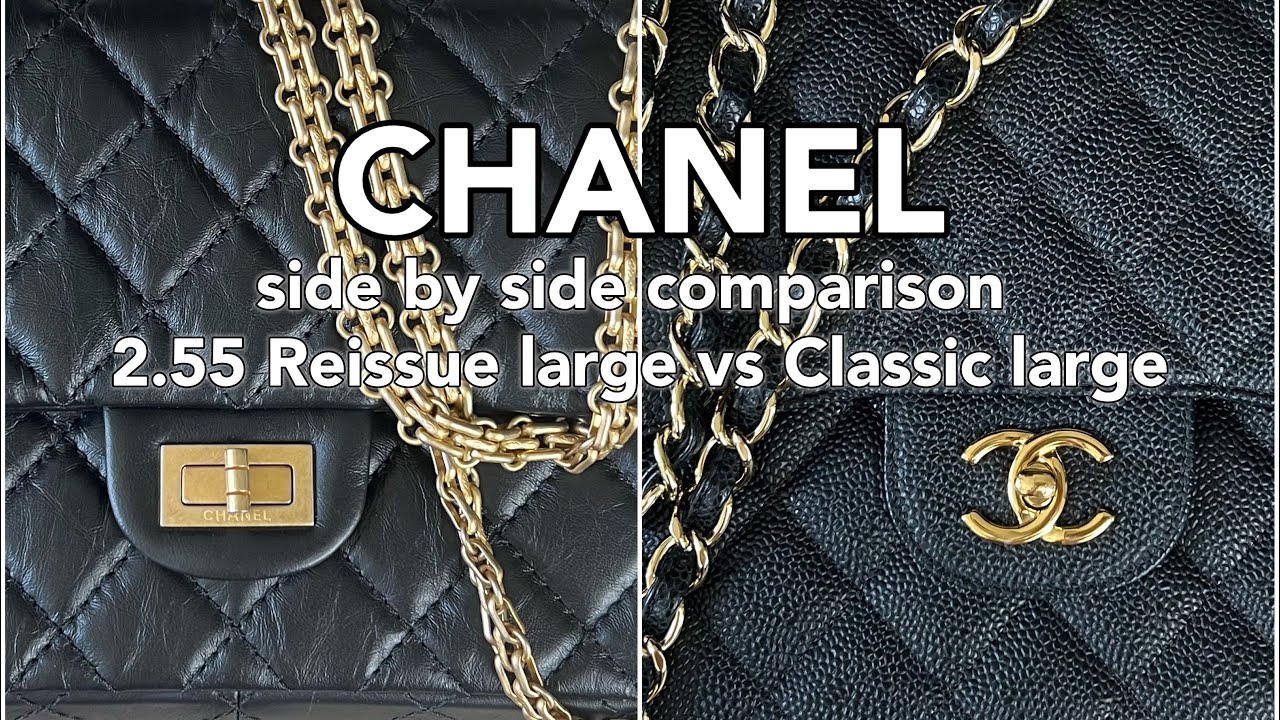 CHANEL 2.55 Reissue size Large/226 vs Classic Flap size Large/Jumbo ⭐️ side by side comparison ⭐️
