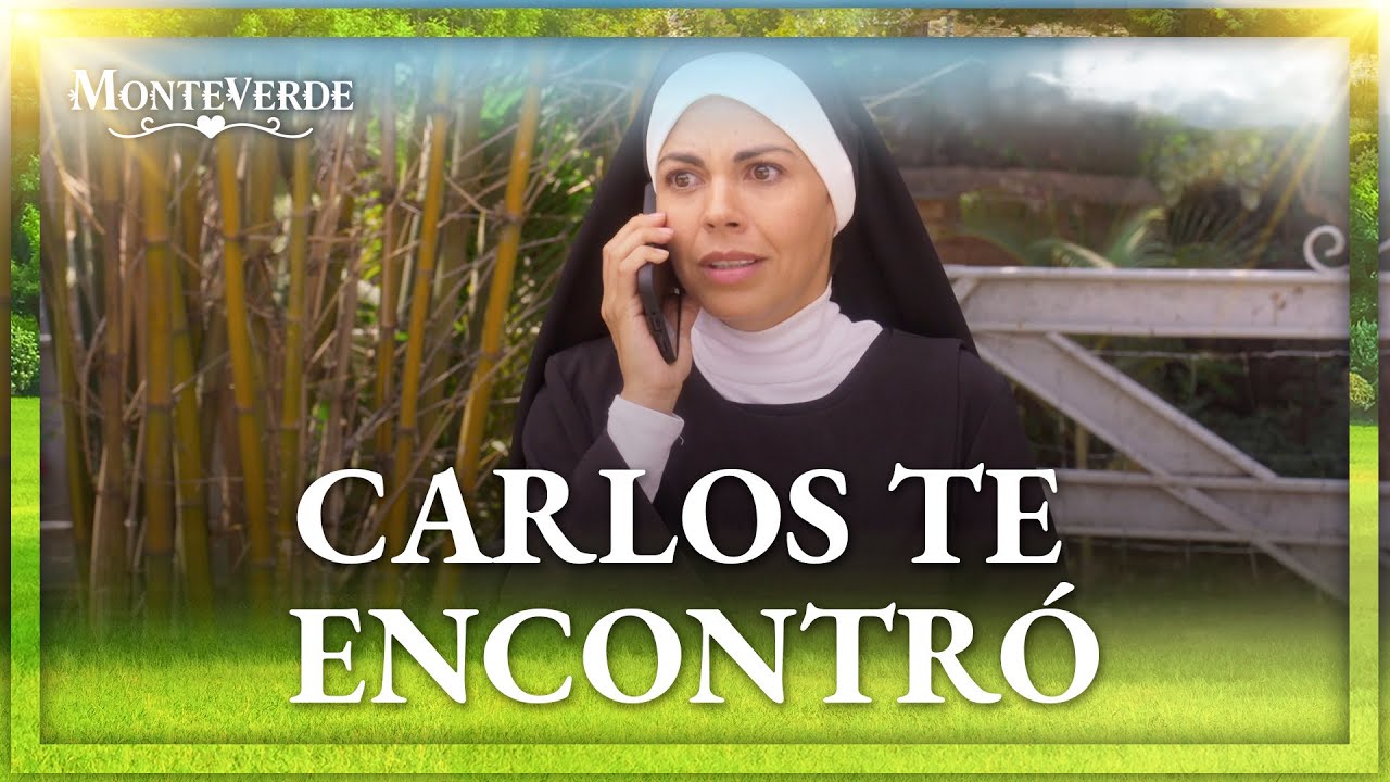 Carolina tiene las horas contadas | Monteverde 3/4 | Capítulo 39