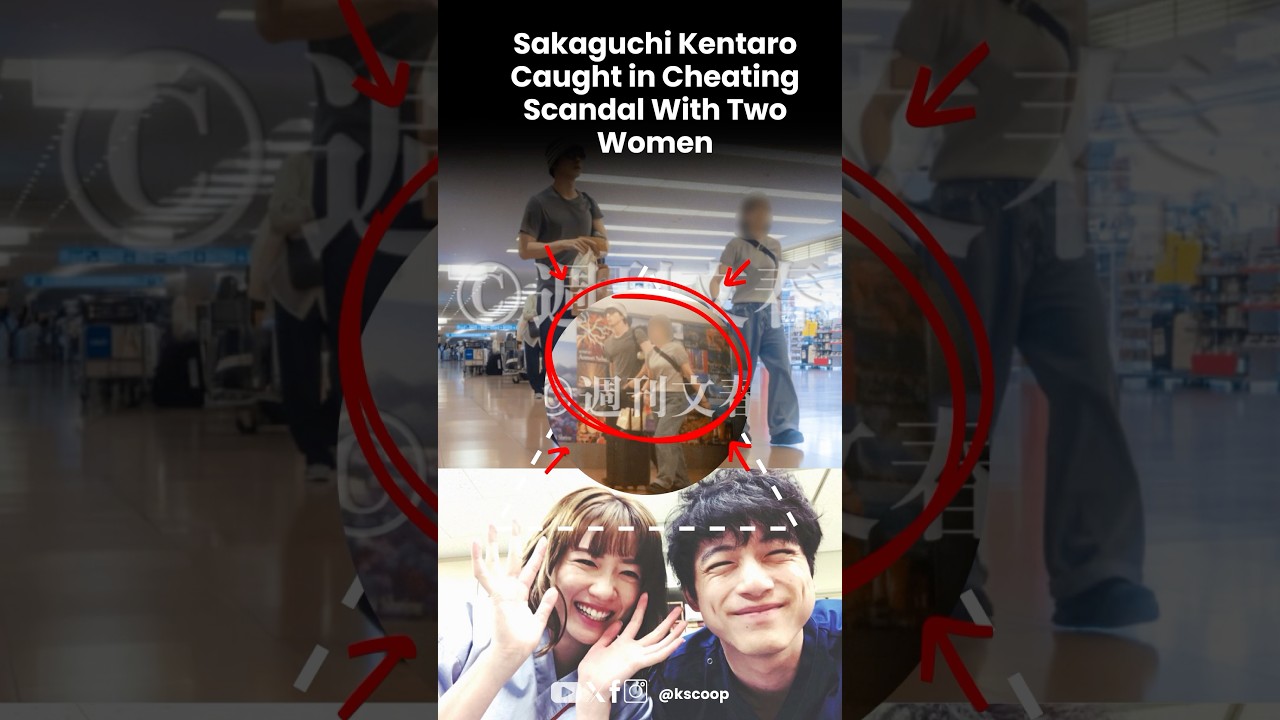 Sakaguchi Kentaro Caught in Cheating Scandal With Two Women #kentarosakaguchi #kpopnews #kpop
