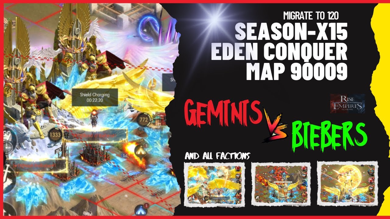 Clan Geminis vs Clan Biebers ?? | Rise of Empires Ice and Fire | SEASON-X15 EDEN CONQUER MAP 0009